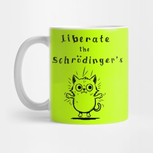 Release the Schrödinger's Cat: Unleash the Quantum Curiosity Mug